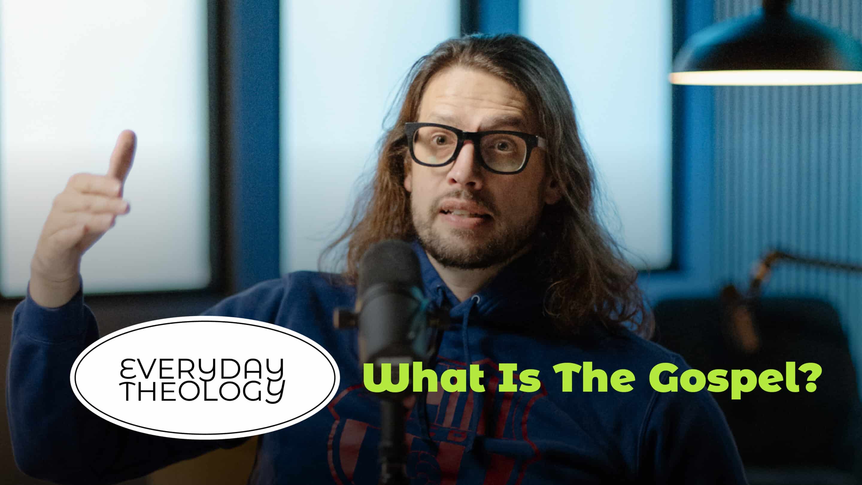 What Is The Gospel?