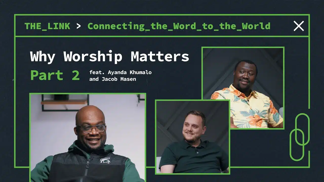 Why Worship Matters | Part 2
